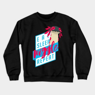 Eat. Sleep. WIGGLE. Repeat. - Monster Hunter Crewneck Sweatshirt